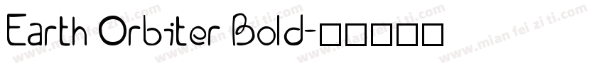 Earth Orbiter Bold字体转换